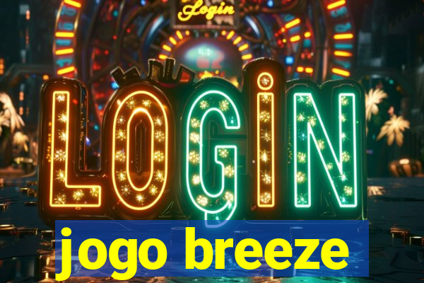 jogo breeze
